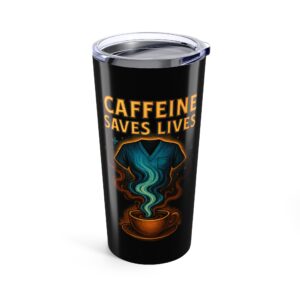 Caffeine Saves 20oz Tumbler, Hot Drink Travel Cup, Coffee Lover Gift, Birthday Presents, College Essentials, Personalized Mugs, Everyday Use